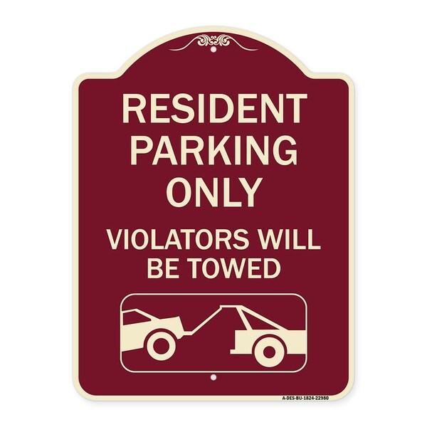 Signmission Resident Parking Violators Will Towed With Vehicle TowingAluminum Sign, 24" x 18", BU-1824-22980 A-DES-BU-1824-22980 - main